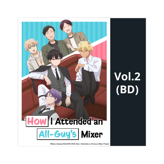 How I Attended an All-Guy’s Mixer - Vol. 2 (Blu-ray) -EARLY BIRD-
