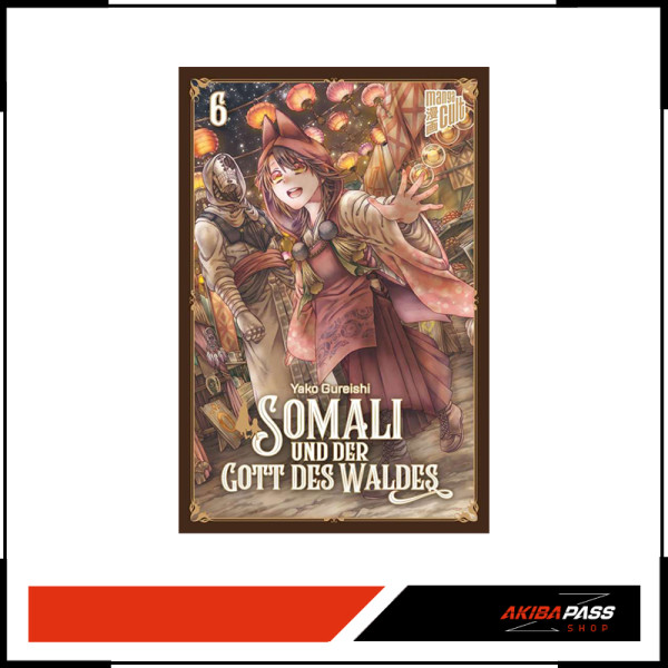 Somali und der Gott des Waldes 06 (Manga)